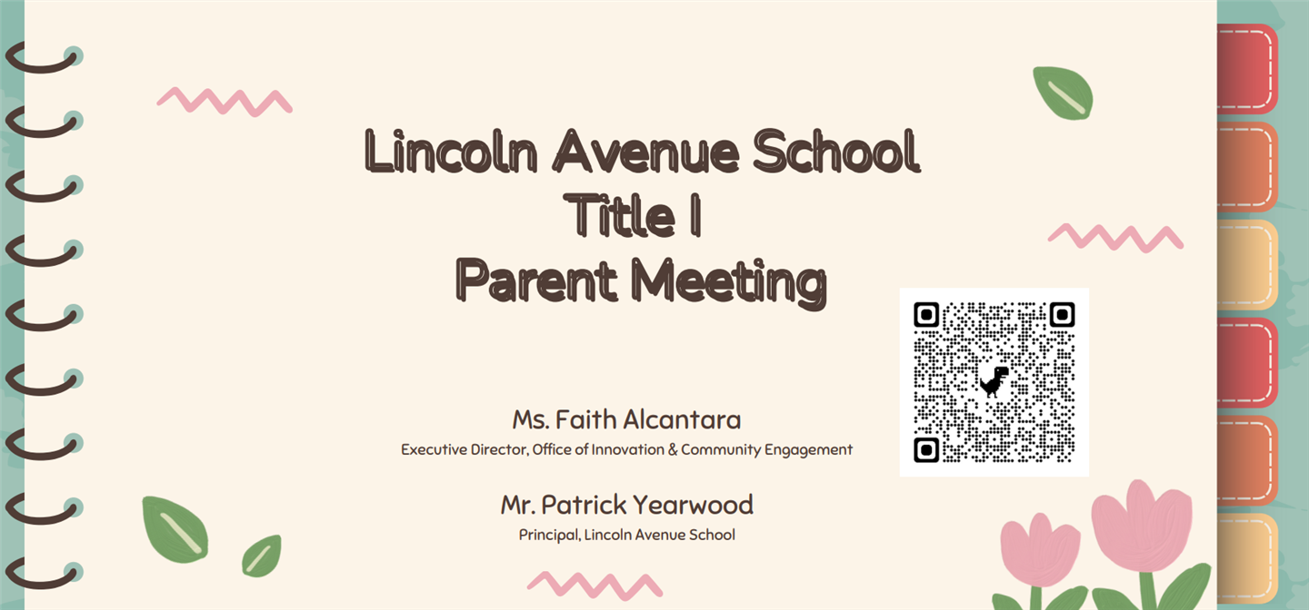  Lincoln Avenue School - Title I - Parent Meeting